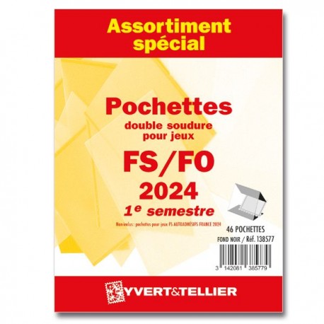 Assortiment de pochettes 2024 1er semestre FO/FS (double soudure)